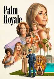  Movies - EX - Palm Royale (2024)